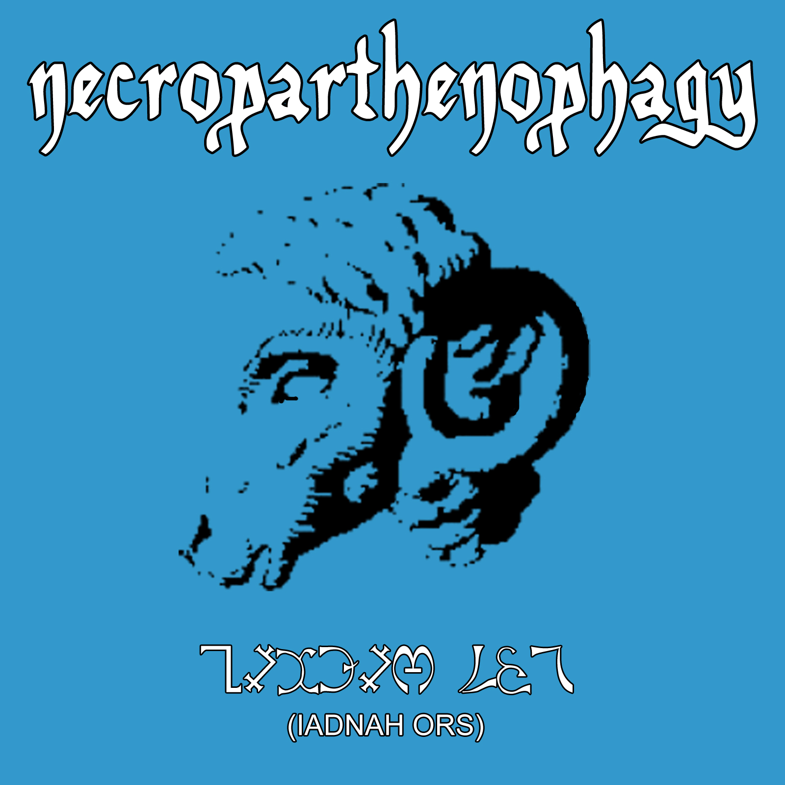 Necroparthenophagy: Iadnah Ors